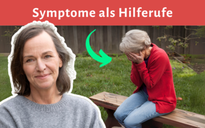 Symptome verstehen lernen: Was Dein Körper Dir sagen möchte (#220)
